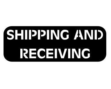 SHIPPING and RECEIVING laser cut metal sign-Stainless, Brushed or Raw Steel