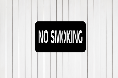 NO SMOKING laser cut metal sign in Stainless-Brushed or Raw Steel